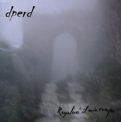 Dperd - Regalero Il Mio Tiempo