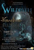 Live Report - Wildpath + Khaelys + Ellyose