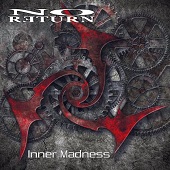 No Return - Inner Madness