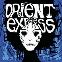 Orient Express - Illusion
