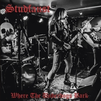 Studfaust - Where The Underdogs Bark