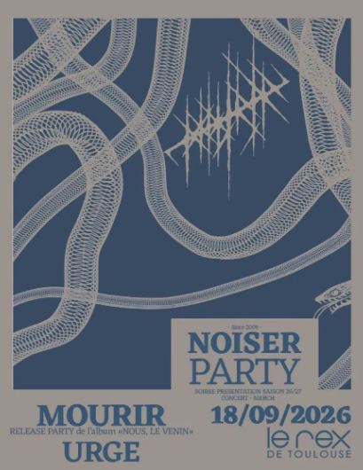 Live Report - Mourir + Urge (Noiser Party)