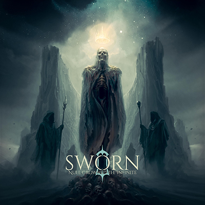 Sworn - Null Crowned the Infinite